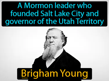 a Mormon leader who founded Salt Lake City and governor of the Utah Territory