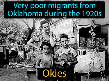 very poor migrants from Oklahoma during the 1920s