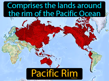 comprises the lands around the rim of the Pacific Ocean