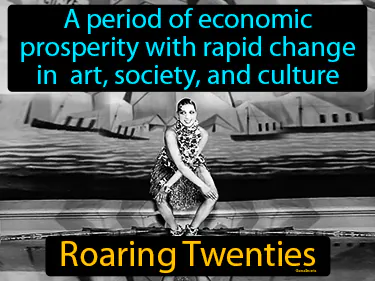 a period of economic prosperity with rapid change in art, society, and culture