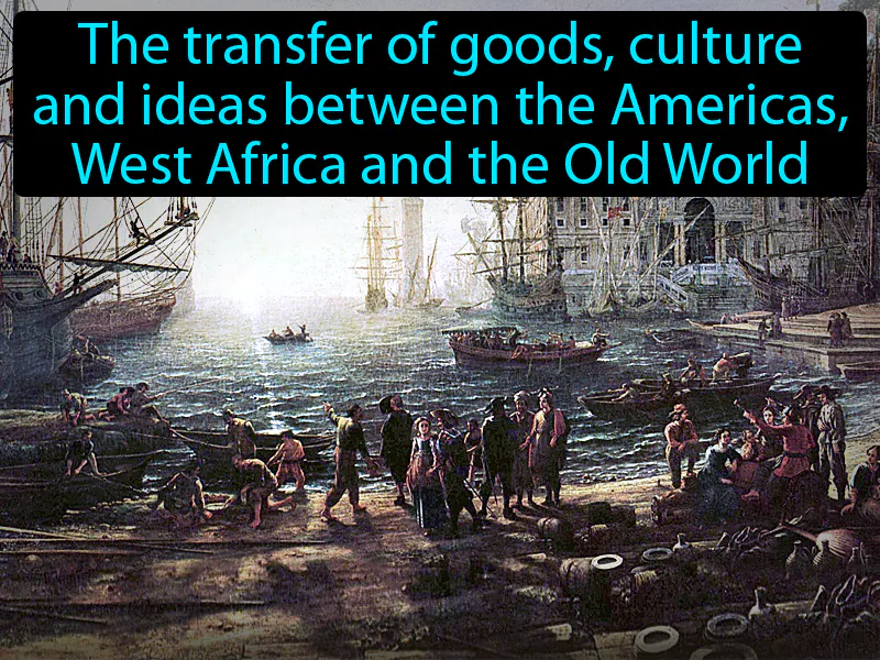 Columbian Exchange Definition Columbian Exchange Definition