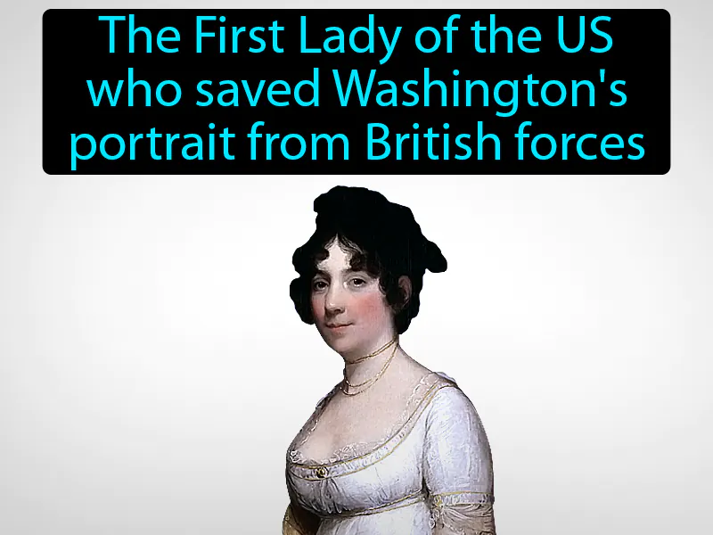 Dolley Madison Definition Dolley Madison Definition