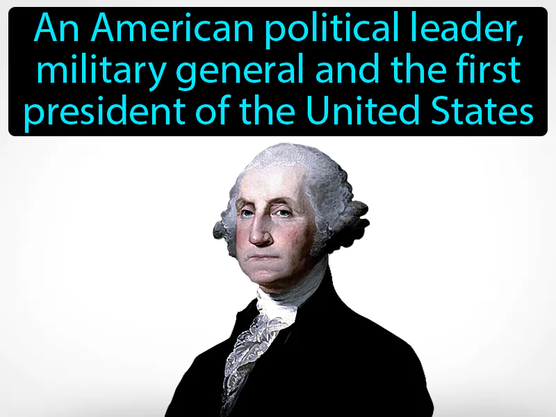 George Washington Definition George Washington Definition