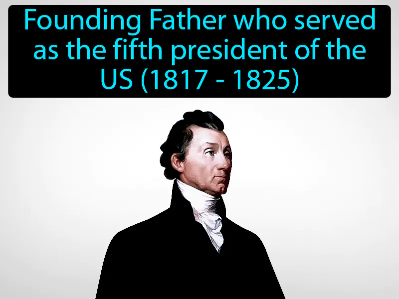 James Monroe Definition