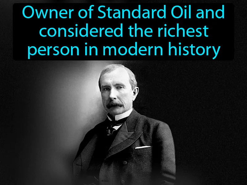 John D Rockefeller Definition John D Rockefeller Definition