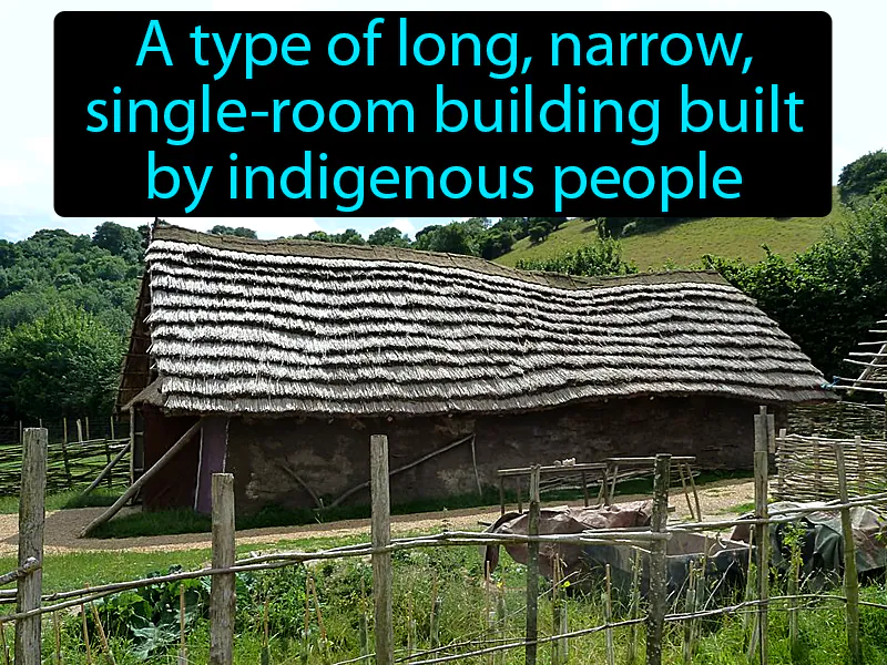 Longhouse Definition Longhouse Definition