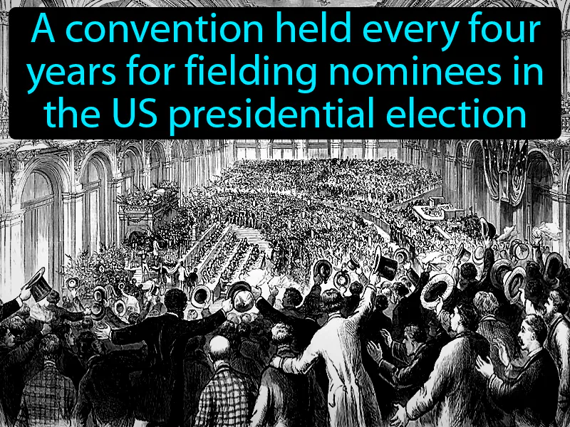 Nominating Conventions Definition Nominating Conventions Definition