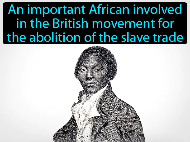 Olaudah Equiano Definition Olaudah Equiano Definition