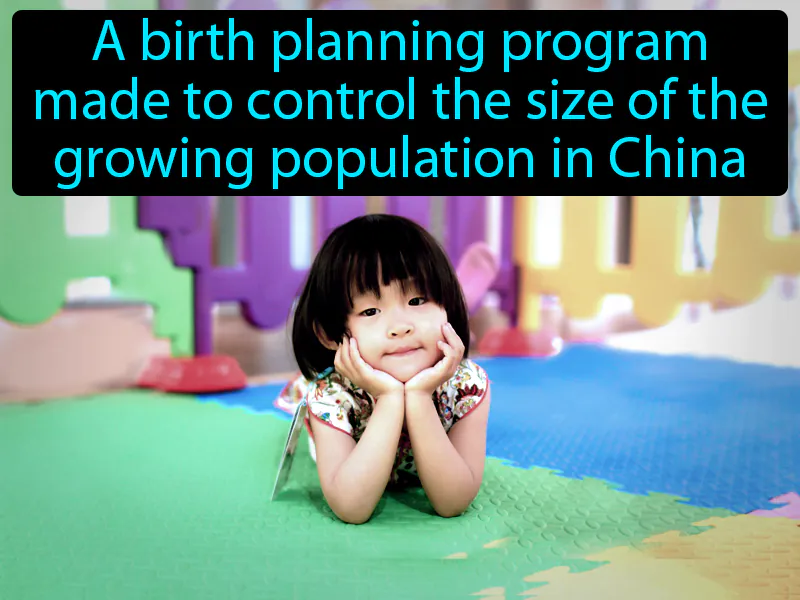 One-child Policy Definition One-child Policy Definition