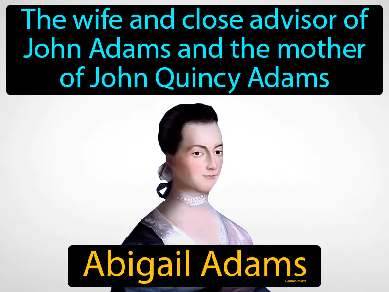 Abigail Adams Definition Abigail Adams Definition