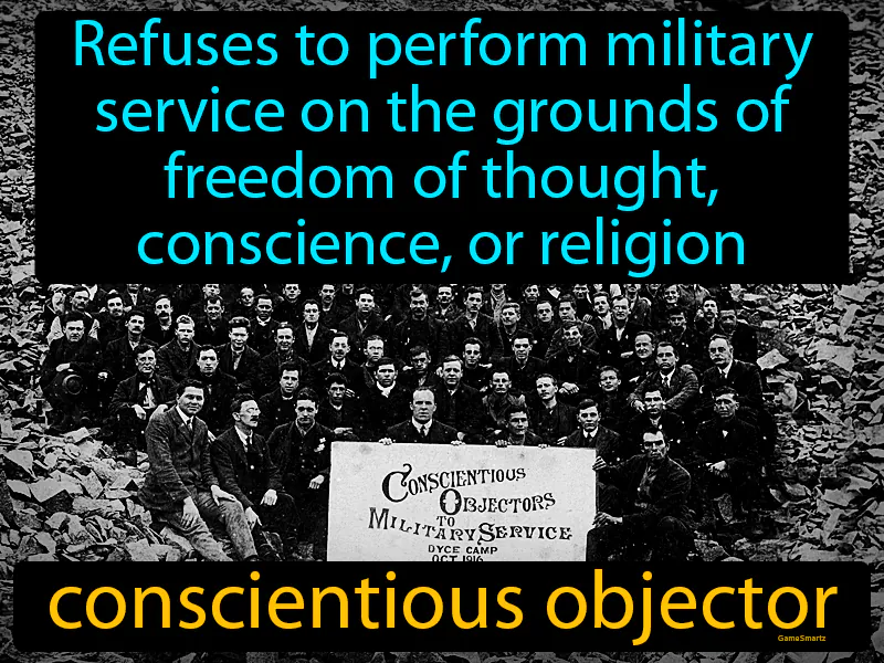 Conscientious Objector Definition Conscientious Objector Definition