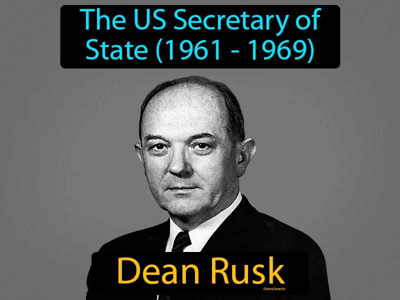 Dean Rusk Definition Dean Rusk Definition