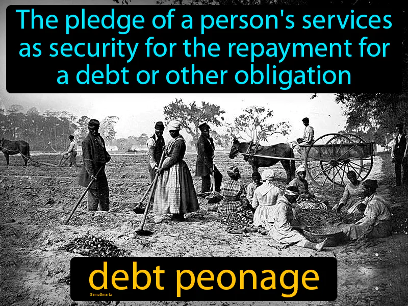 Debt Peonage Definition Debt Peonage Definition