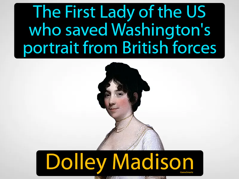 Dolley Madison Definition Dolley Madison Definition