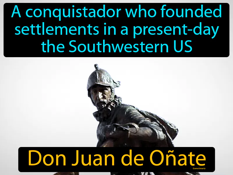 Don Juan De Onate Definition Don Juan De Onate Definition