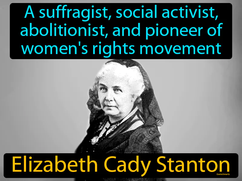 Elizabeth Cady Stanton Definition Elizabeth Cady Stanton Definition