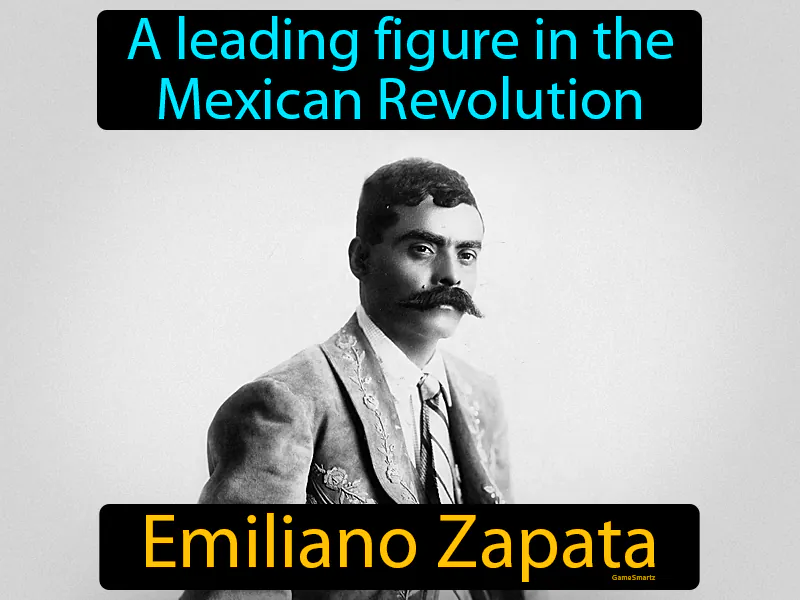 Emiliano Zapata Definition