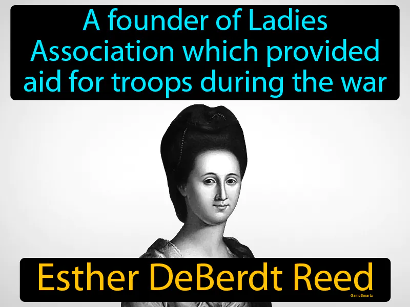 Esther DeBerdt Reed Definition Esther DeBerdt Reed Definition