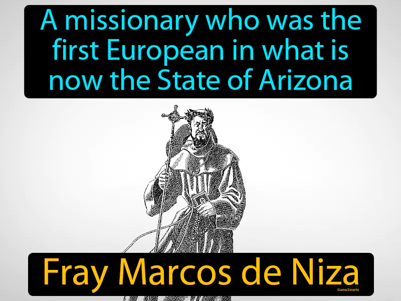Fray Marcos De Niza Definition Fray Marcos De Niza Definition