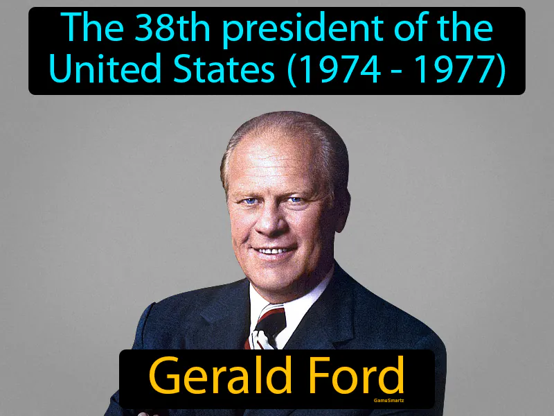 Gerald Ford Definition Gerald Ford Definition