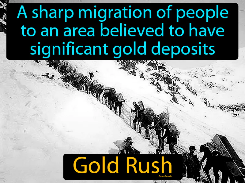 Gold Rush Definition Gold Rush Definition