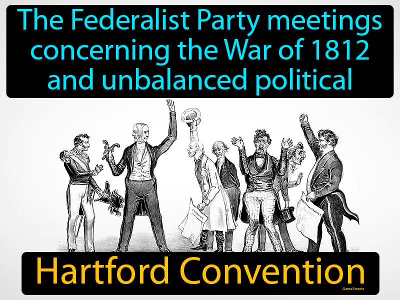 Hartford Convention Definition Hartford Convention Definition