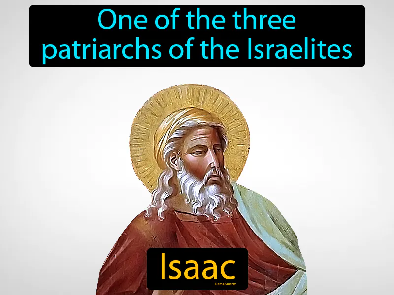 Isaac Definition Isaac Definition