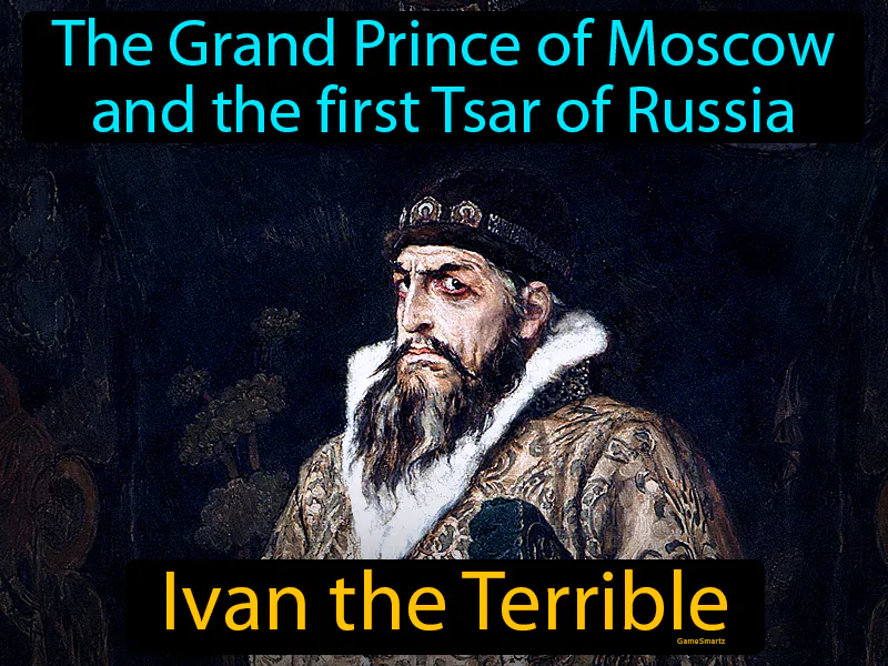 Ivan The Terrible Definition Ivan The Terrible Definition