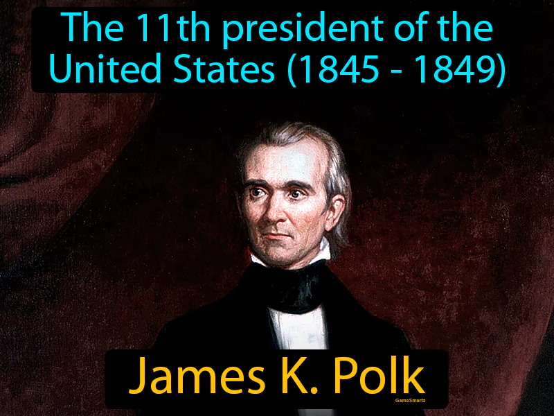 James K Polk Definition James K Polk Definition