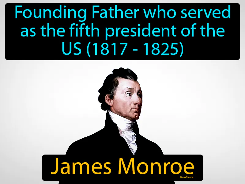 James Monroe Definition