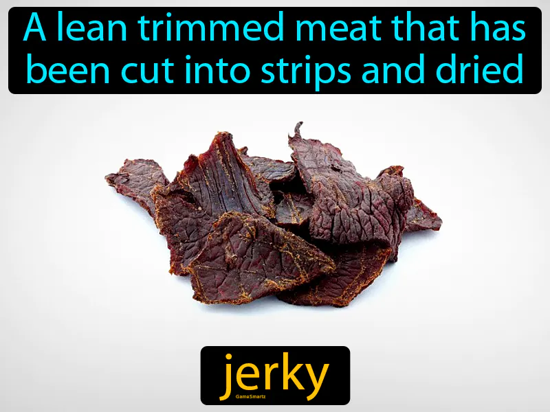 Jerky Definition