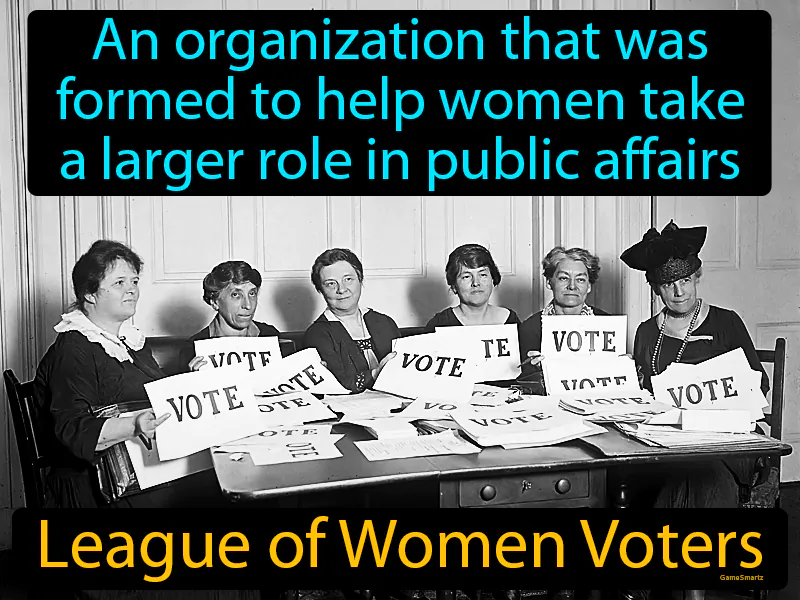League Of Women Voters Definition League Of Women Voters Definition