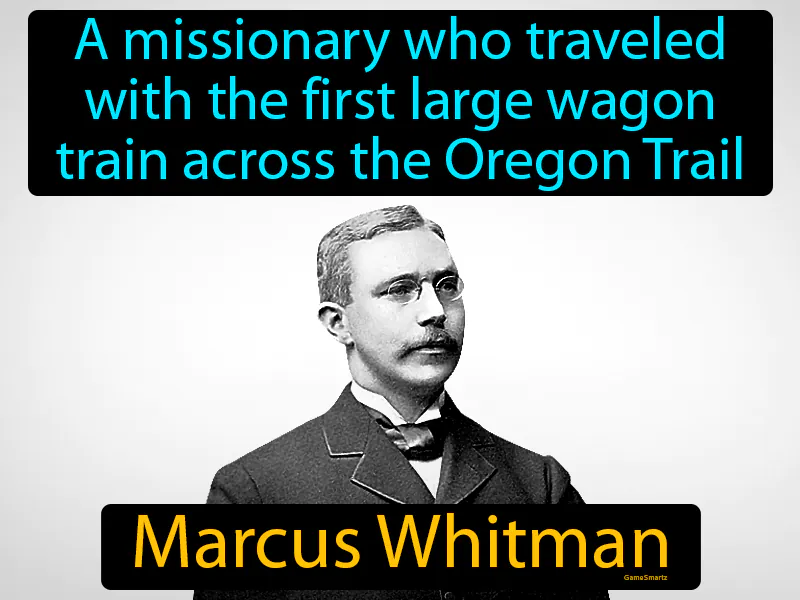 Marcus Whitman Definition