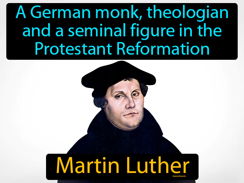 Martin Luther Definition Martin Luther Definition