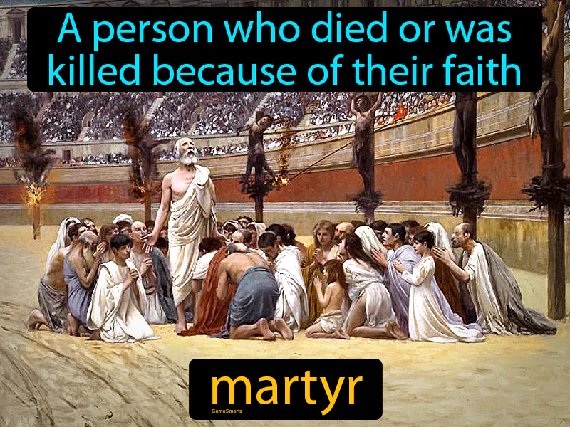 Martyr Definition Martyr Definition