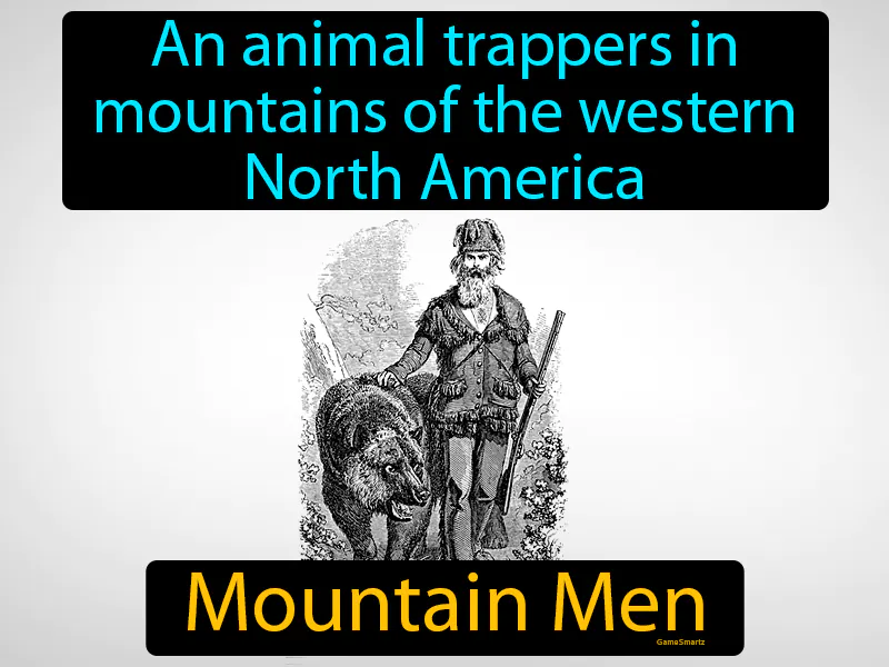 Mountain Men Definition Mountain Men Definition