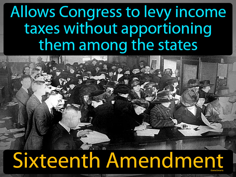 Sixteenth Amendment Definition Sixteenth Amendment Definition