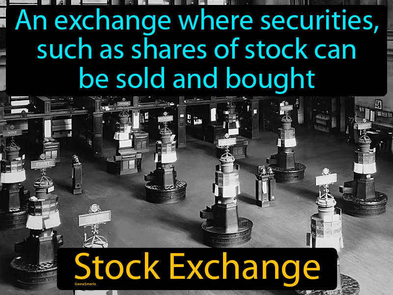 Stock Exchange Definition