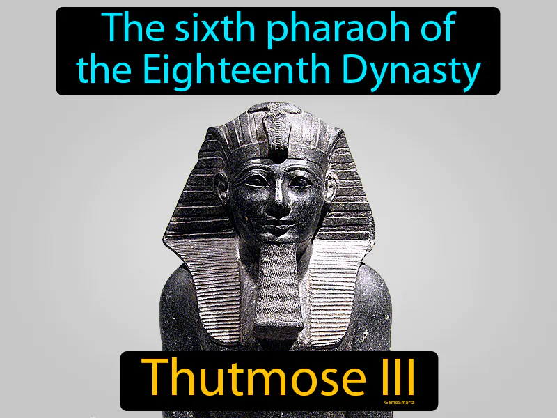 Thutmose III Definition