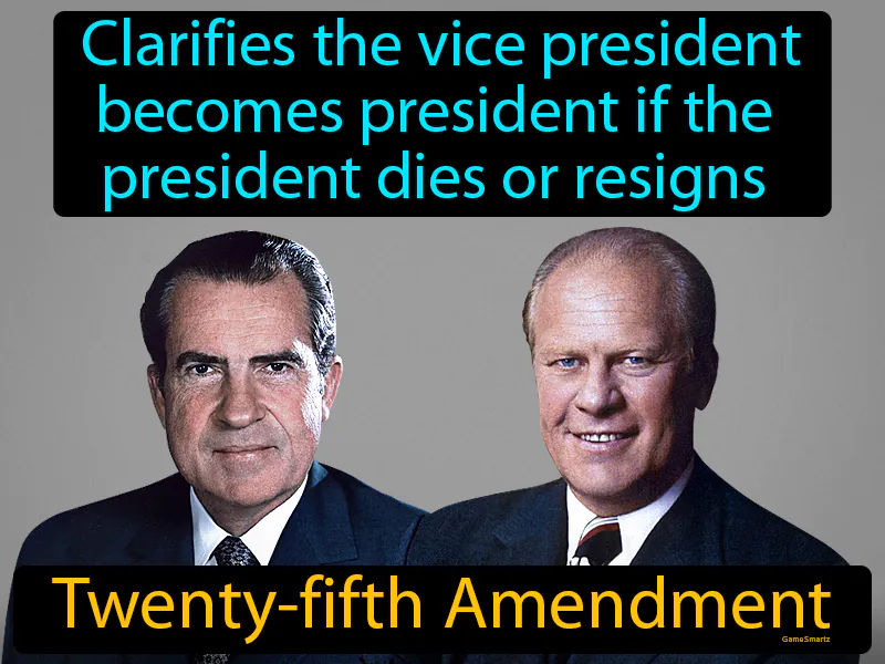 Twenty-fifth Amendment Definition Twenty-fifth Amendment Definition