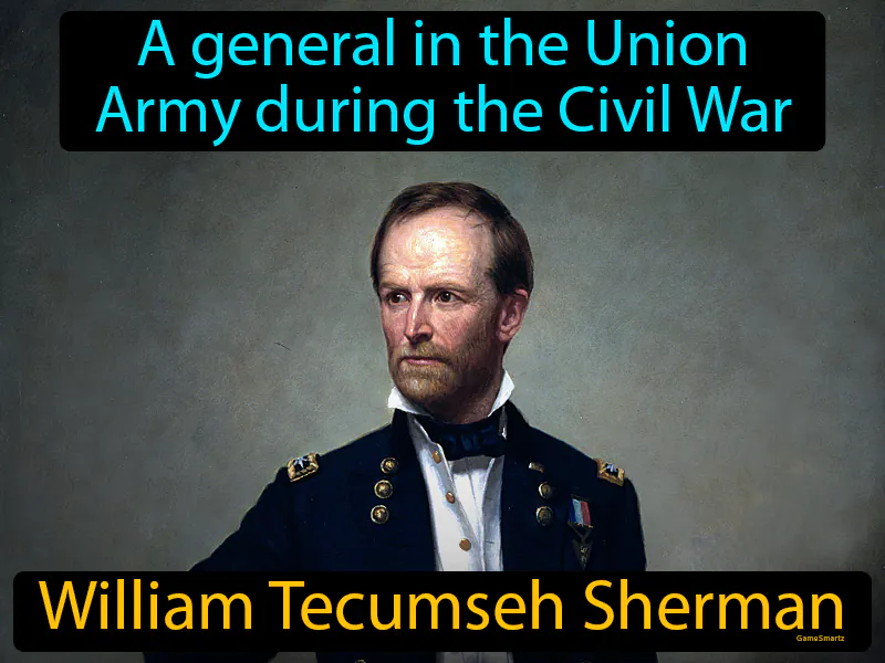 William Tecumseh Sherman Definition William Tecumseh Sherman Definition
