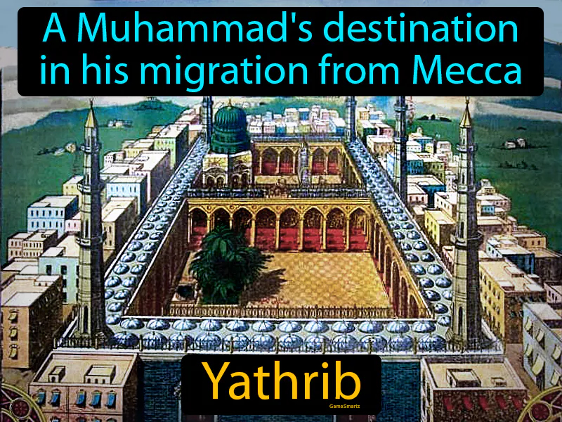 Yathrib Definition Yathrib Definition