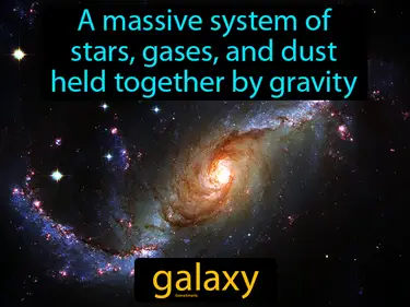 a massive system of stars, gases, and dust held together by gravity