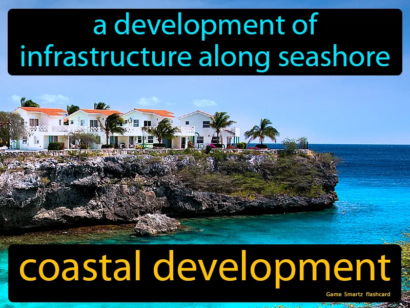 Coastal Development Definition