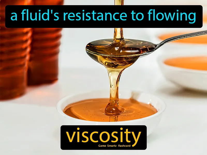 Viscosity Definition Viscosity Definition