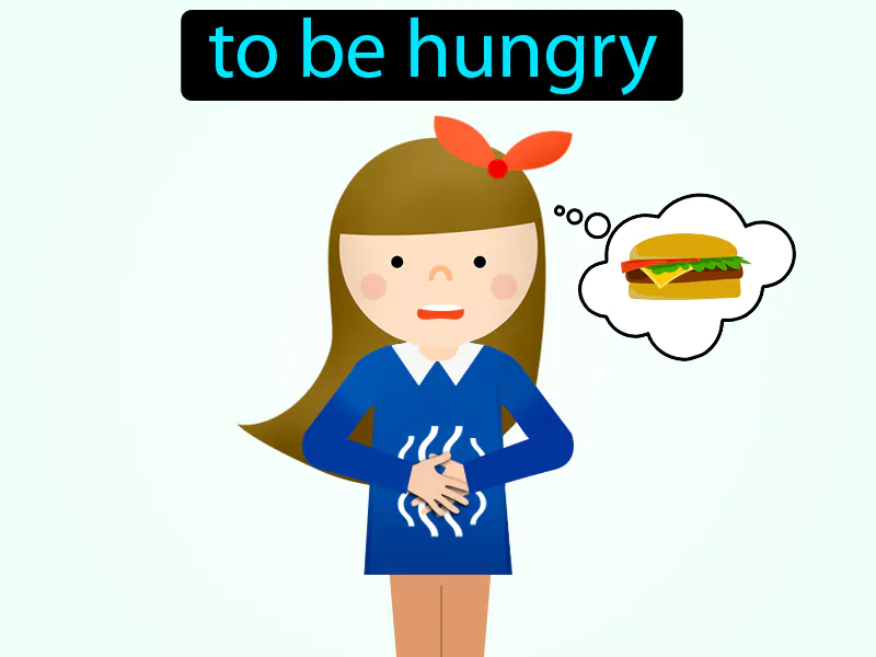 Tener Hambre Definition