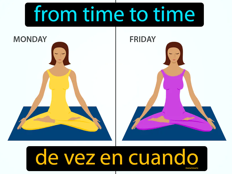 De Vez En Cuando Definition