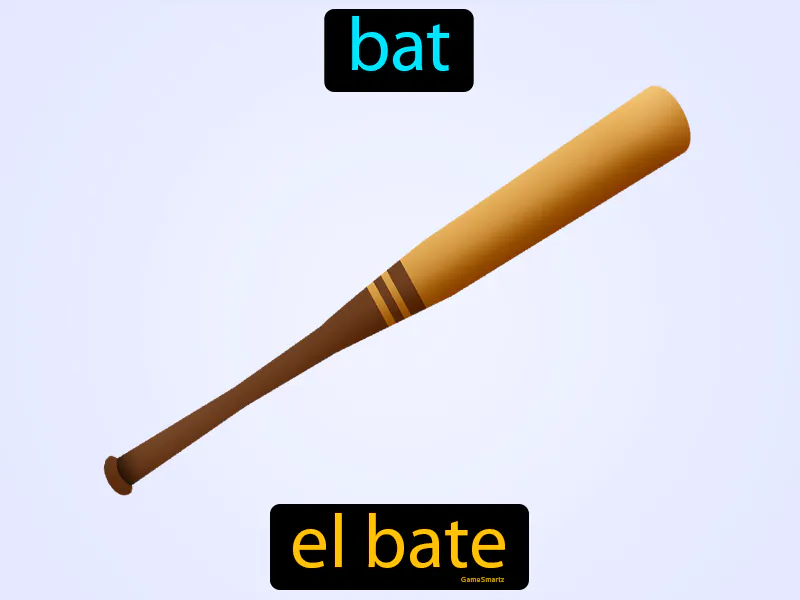 El Bate Definition El Bate Definition