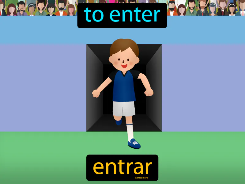 Entrar Definition