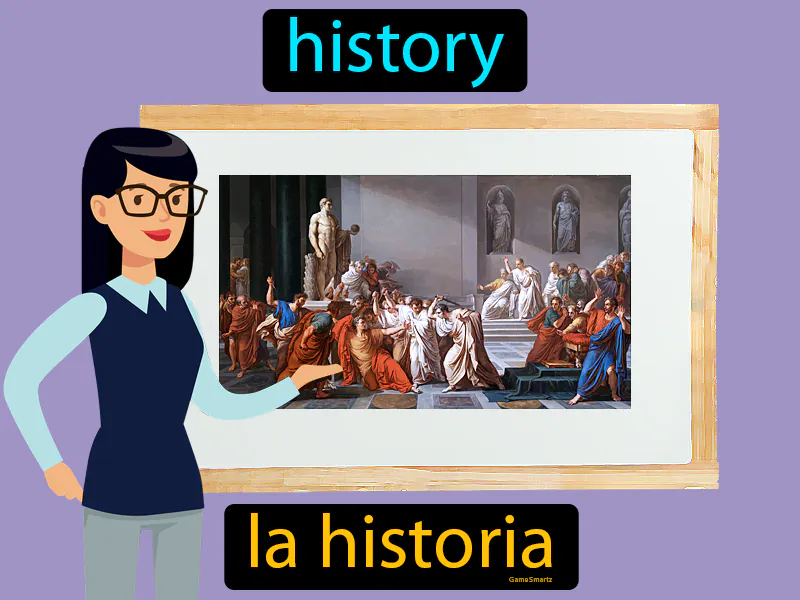 La Historia Definition